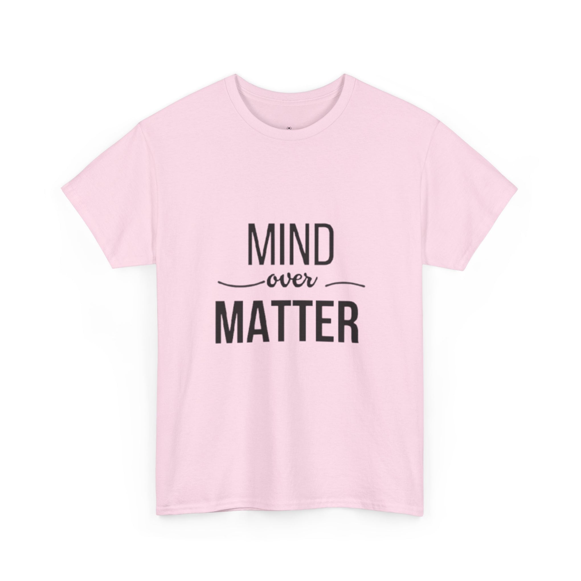 Mind Over Matter Tee — Motivational Graphic T‑Shirt