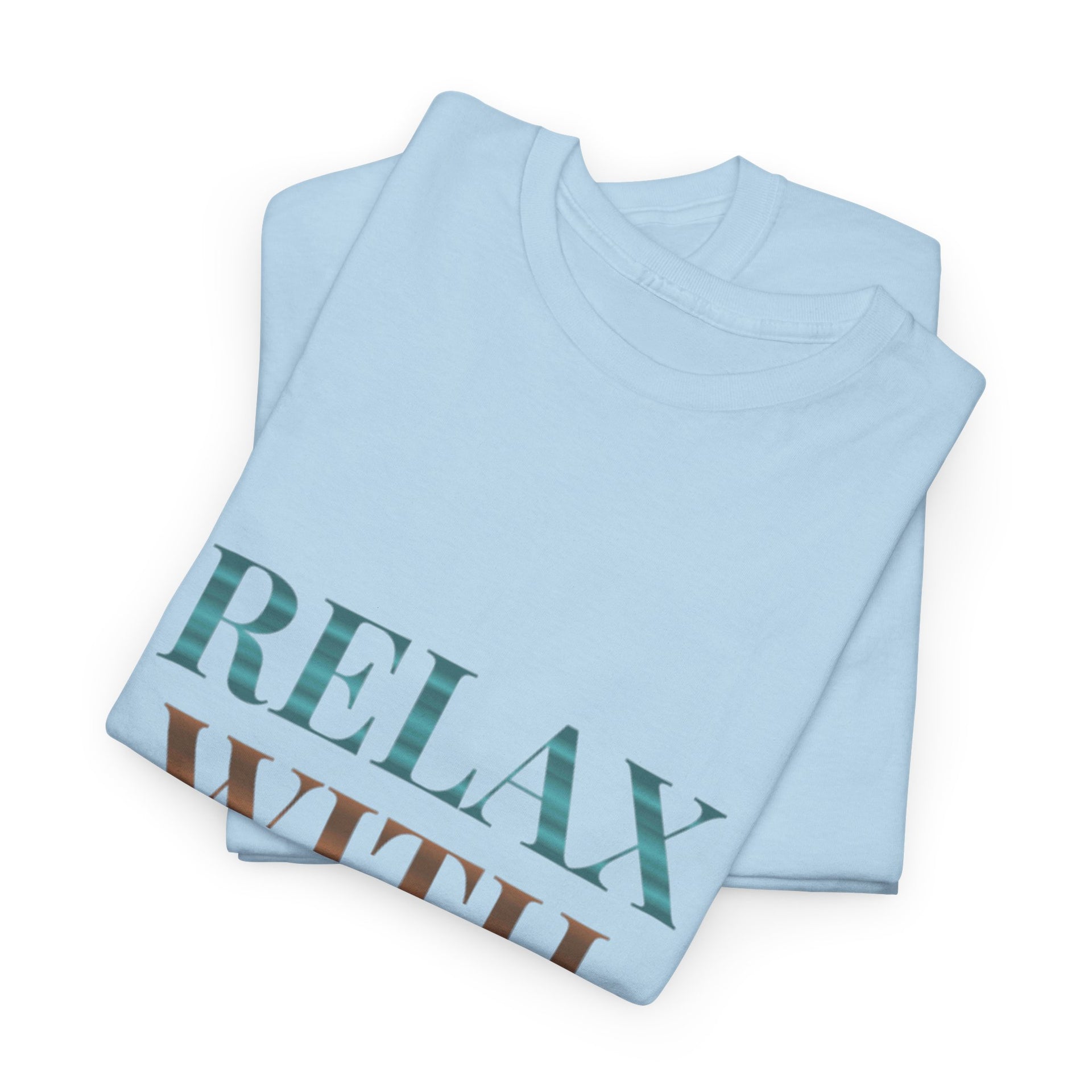 Relax With Yoga T-Shirt — Minimal Wellness Tee for Yogis & Meditation