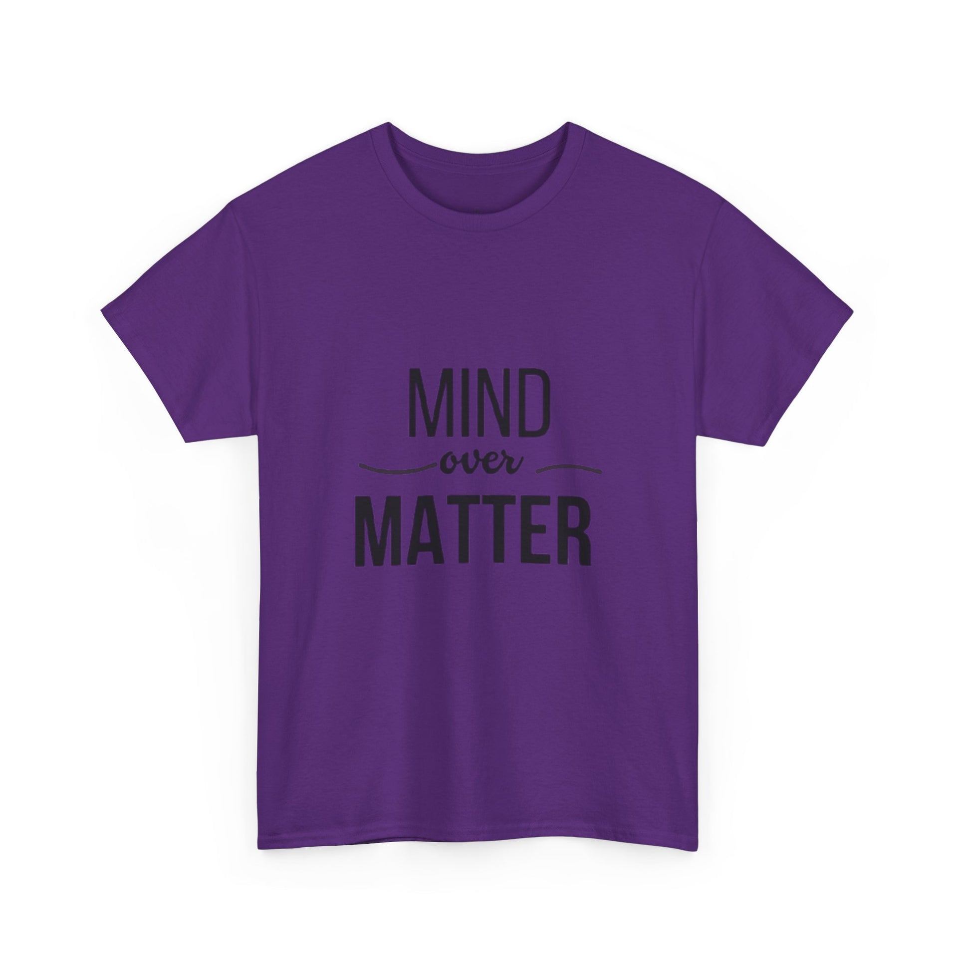 Mind Over Matter Tee — Motivational Graphic T‑Shirt