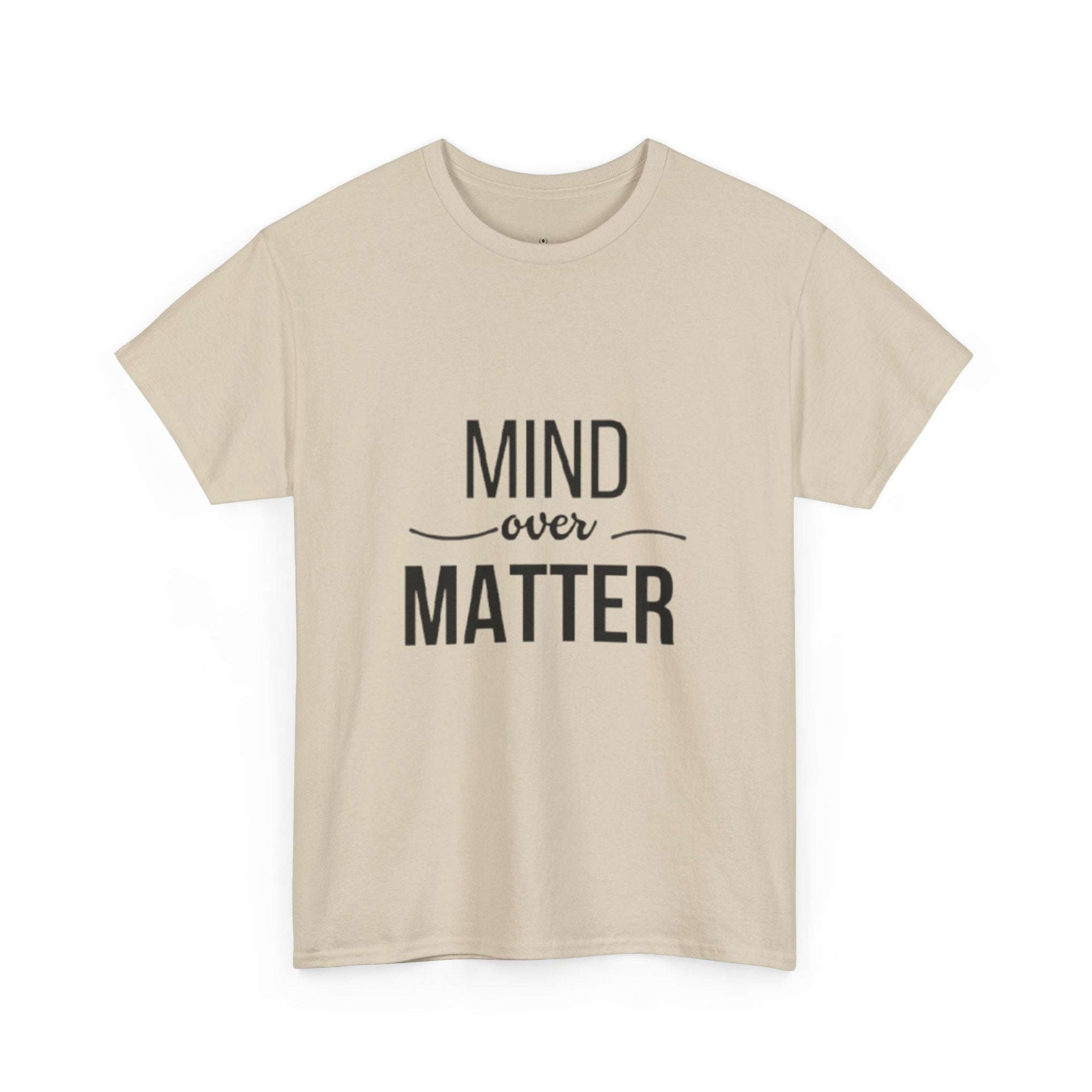 Mind Over Matter Tee — Motivational Graphic T‑Shirt