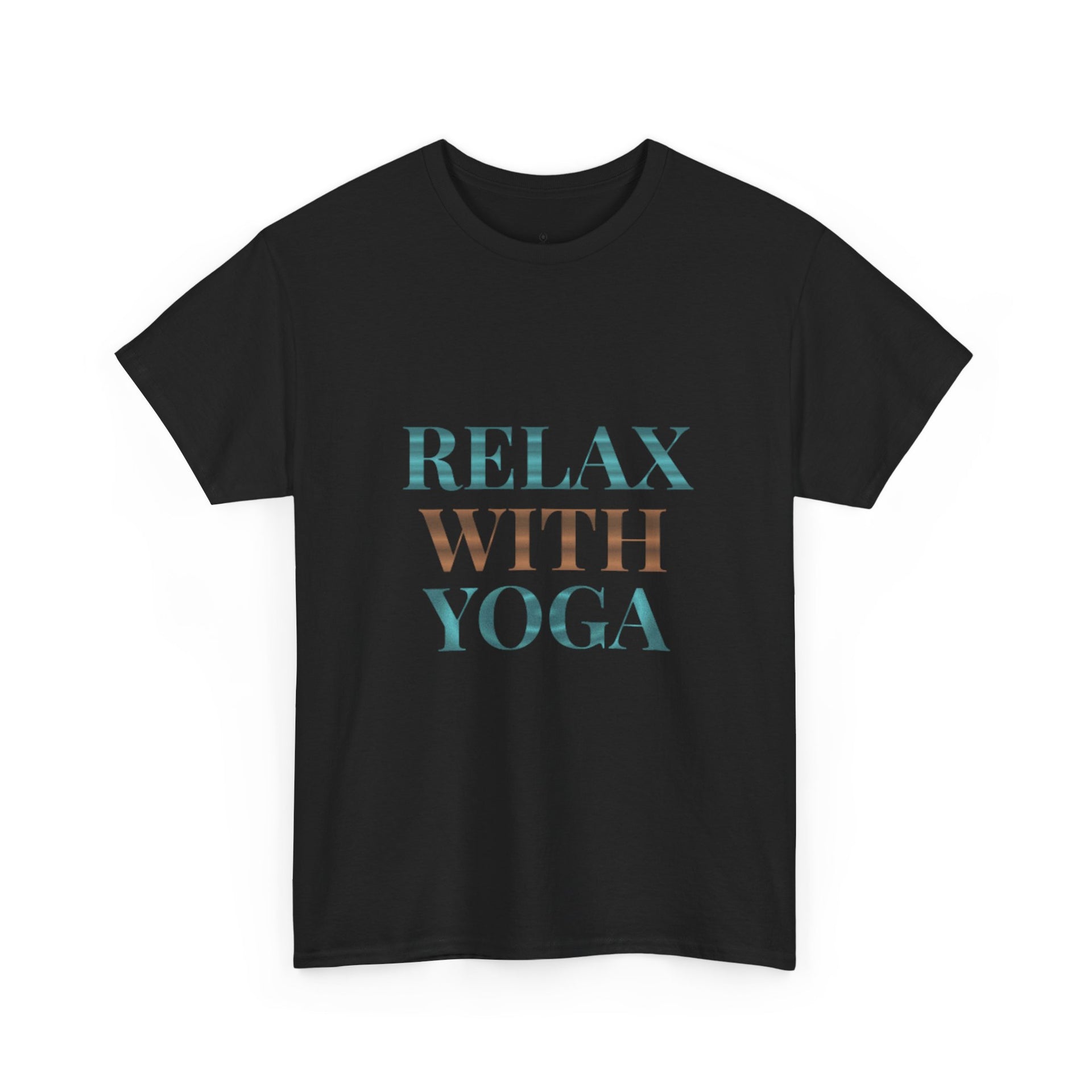 Relax With Yoga T-Shirt — Minimal Wellness Tee for Yogis & Meditation