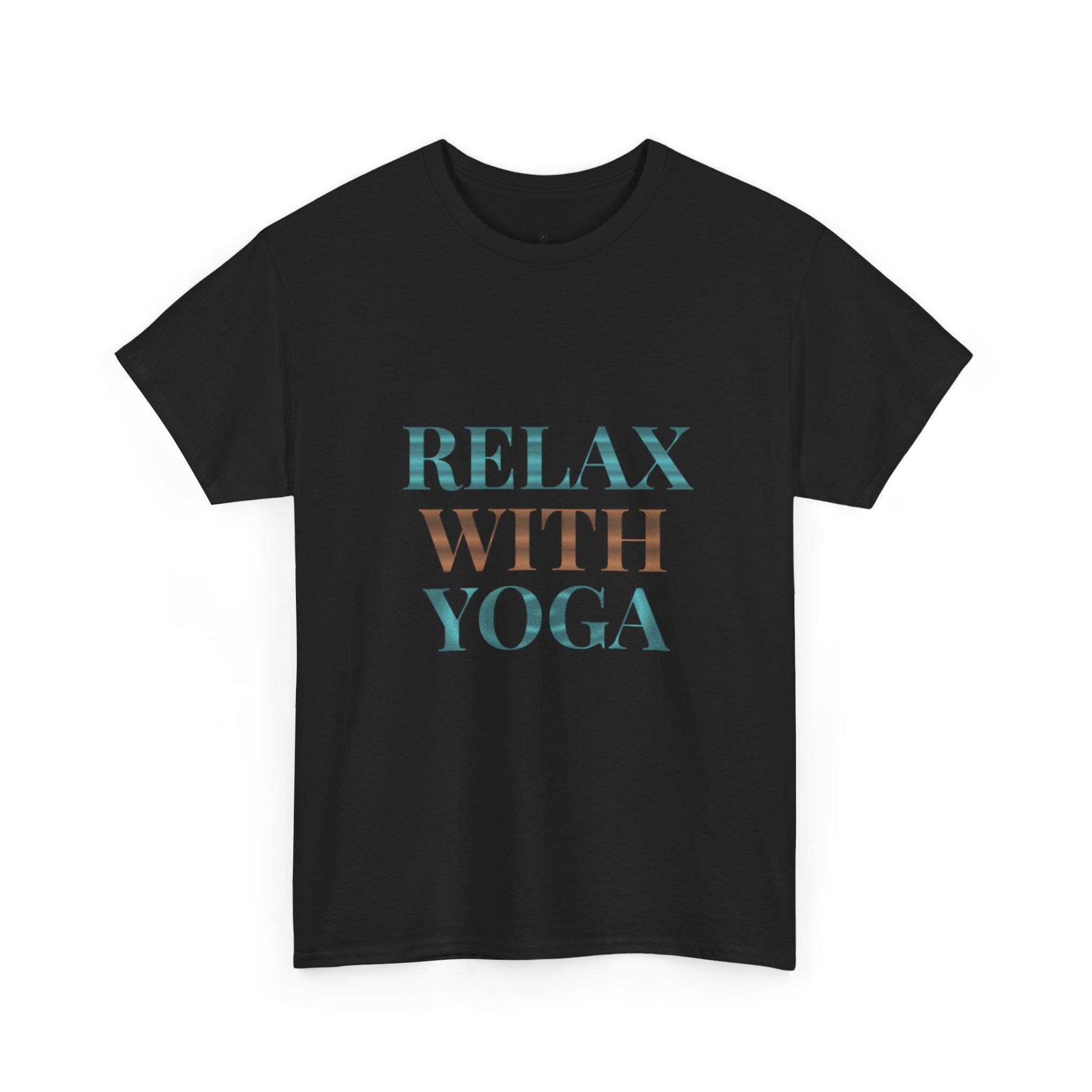 Relax With Yoga T-Shirt — Minimal Wellness Tee for Yogis & Meditation