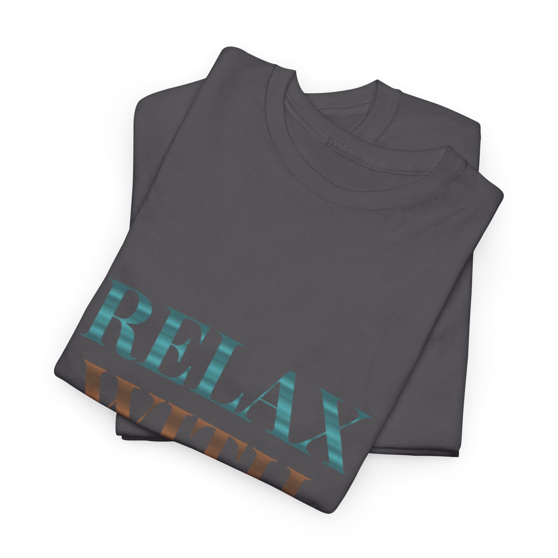 Relax With Yoga T-Shirt — Minimal Wellness Tee for Yogis & Meditation